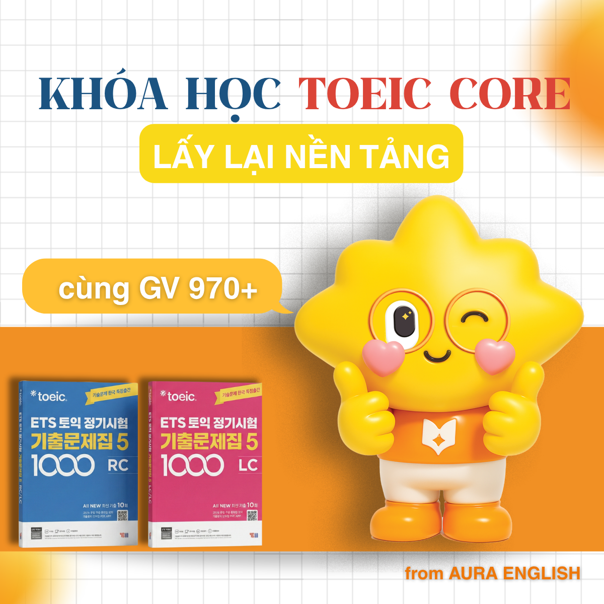 TOEIC CORE - LẤY LẠI NỀN TẢNG